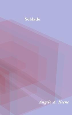 Soldade - Angelo a Keene - cover