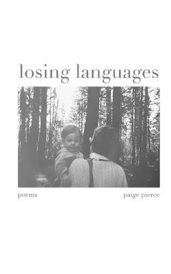 losing languages - Paige Pierce - cover