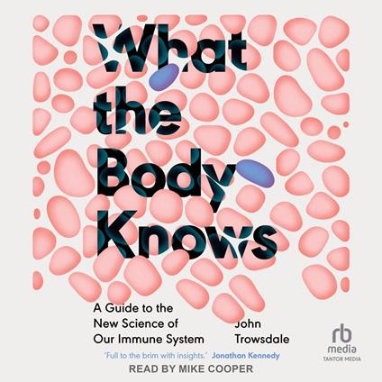 What the Body Knows