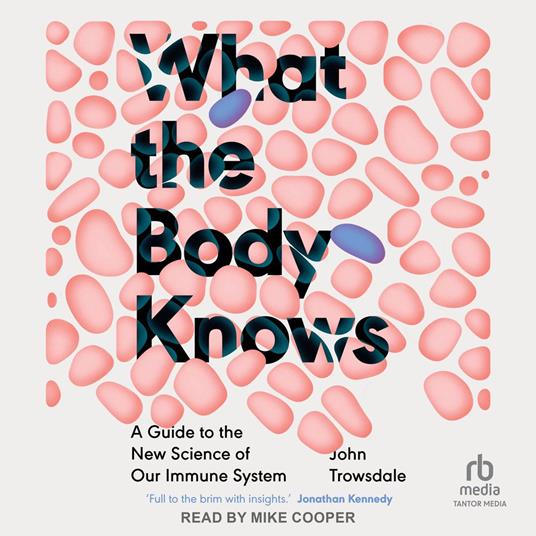 What the Body Knows