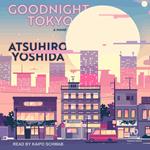 Goodnight Tokyo