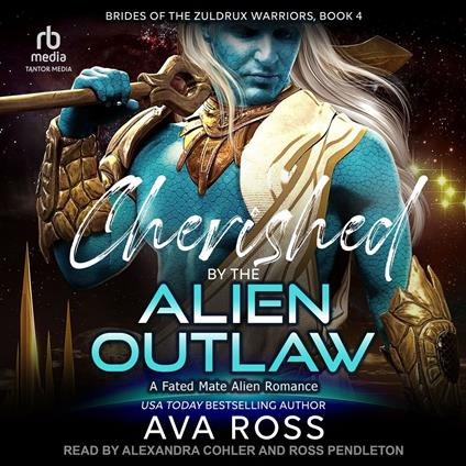 Cherished by the Alien Outlaw