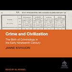 Crime and Civilization