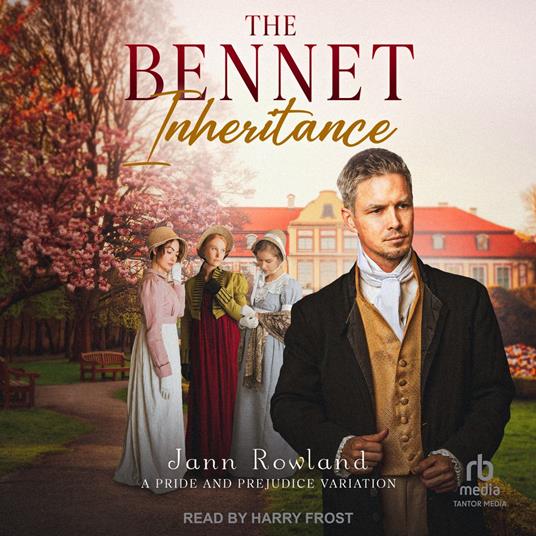 The Bennet Inheritance