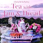 Tea with Jam and Dread