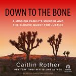 Down to the Bone