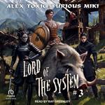 Lord of the System