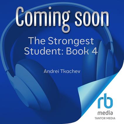 The Strongest Student: Book 4