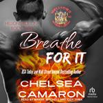 Breathe For It