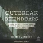 Outbreak Behind Bars