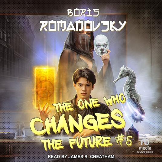 The One Who Changes the Future #5