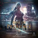 Bane of Prejudice