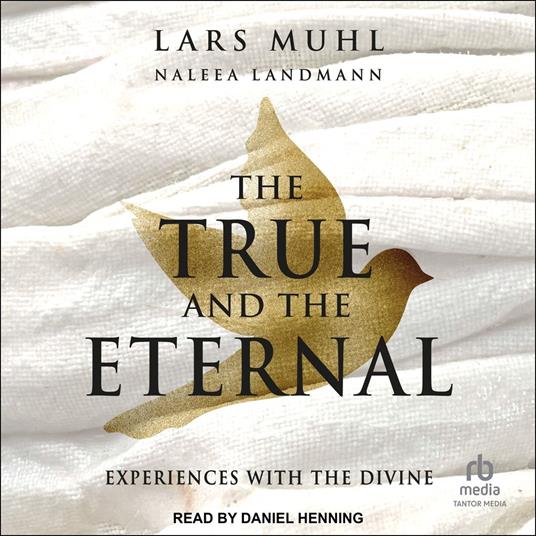 The True and the Eternal
