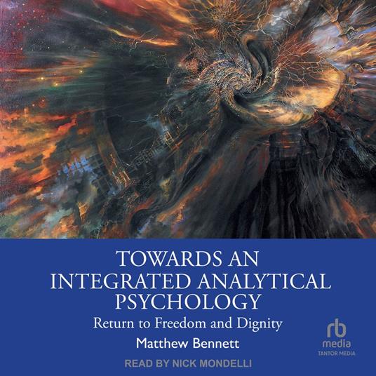 Towards an Integrated Analytical Psychology