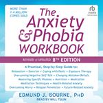 The Anxiety and Phobia Workbook