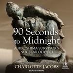 90 Seconds to Midnight