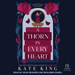 A Thorn in Every heart