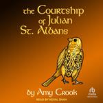 The Courtship of Julian St. Albans