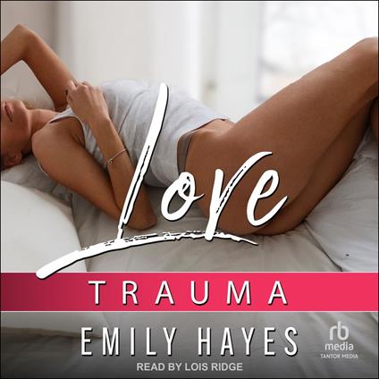 Love Trauma