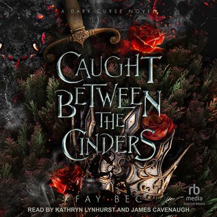 Caught Between The Cinders