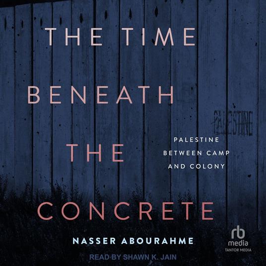 The Time Beneath the Concrete