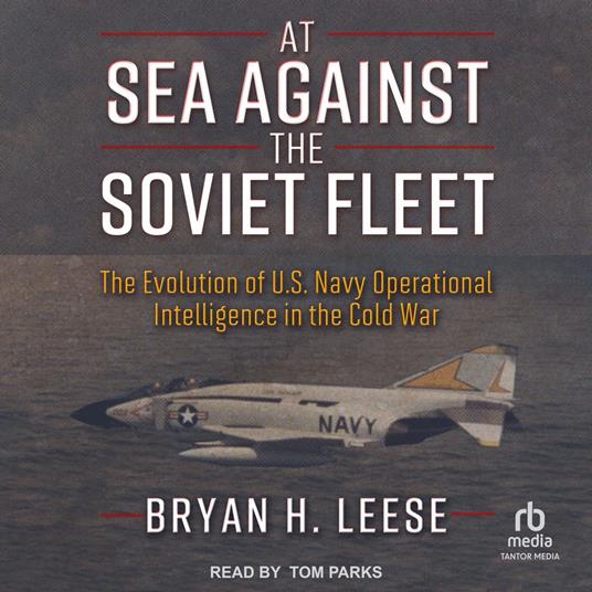At Sea Against the Soviet Fleet