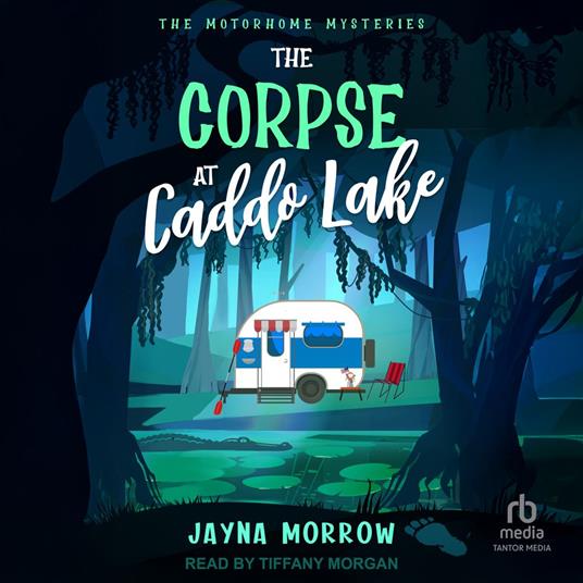 The Corpse At Caddo Lake
