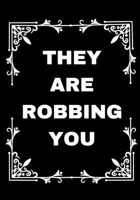 They Are Robbing You - Elite Creators - cover