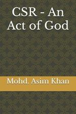 Csr: An act of God