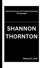 Shannon Thornton: Behind the Scenes of 'P-Valley-Embracing the Spotlight
