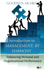 Introduction to Management by Harmony: Enhancing Personal and Organizational Performance