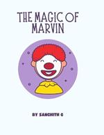 The Magic of Marvin: Final Show - A Comedic Journey