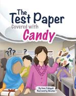 The Test Paper Covered with Candy
