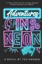 Adventures in Neon