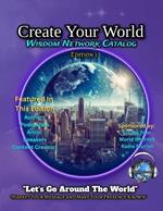 Create Your World Wisdom Network Catalog: Edition 1