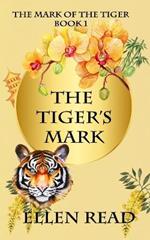 The Tiger's Mark