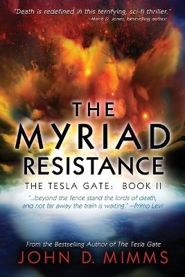 The Myriad Resistance - John D. Mimms - cover