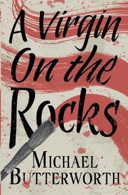 A Virgin on the Rocks - Michael Butterworth - cover