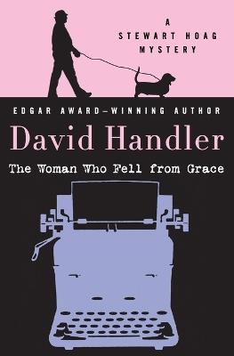 The Woman Who Fell from Grace - David Handler - cover