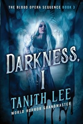 Darkness, I - Tanith Lee - cover
