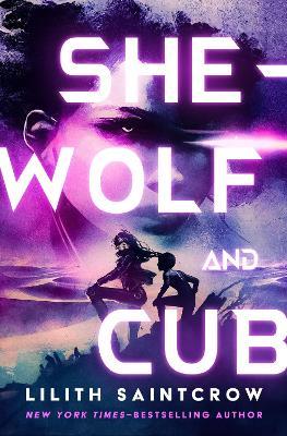 She-Wolf and Cub - Lilith Saintcrow - cover