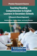 Teaching Reading Comprehension to English Learners in Secondary Schools: A Research-Based Approach