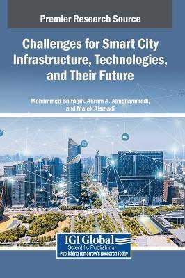 Challenges for Smart City Infrastructure, Technologies, and Their Future - cover