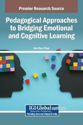 Pedagogical Approaches to Bridging Emotional and Cognitive Learning - cover