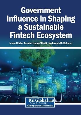 Government Influence in Shaping a Sustainable Fintech Ecosystem - cover
