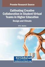 Preparing Students in Higher Education for Creative Collaboration in Virtual Teams