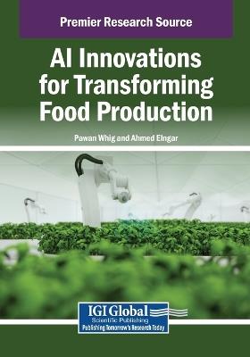 AI Innovations for Transforming Food Production - cover