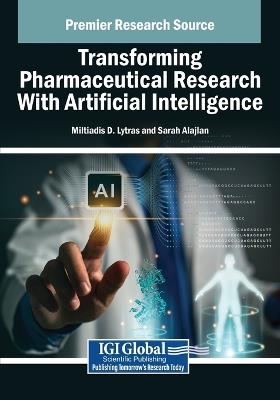 Transforming Pharmaceutical Research With Artificial Intelligence - cover