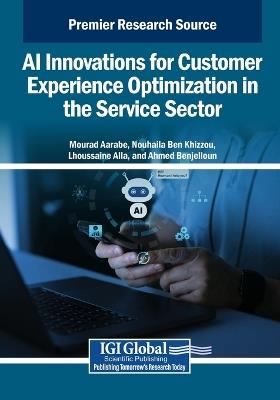 AI Innovations for Customer Experience Optimization in the Service Sector - cover