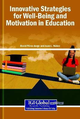Innovative Strategies for Well-Being and Motivation in Education - cover